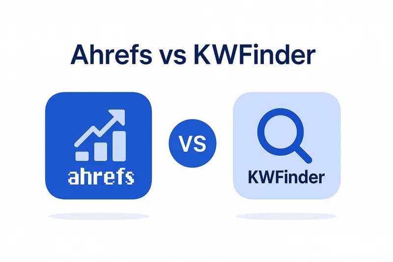 Ahrefs vs KWFinder: Which One to Choose in 2026?