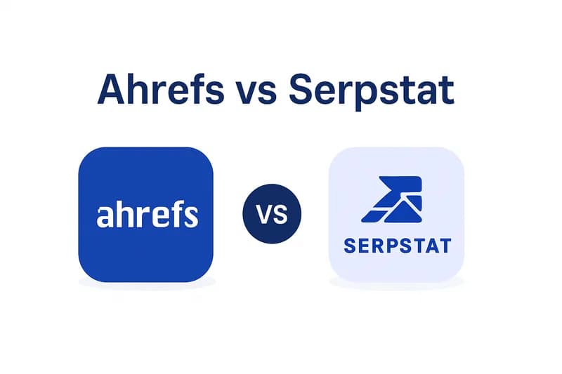 Ahrefs vs Serpstat: Which One to Choose in 2026?