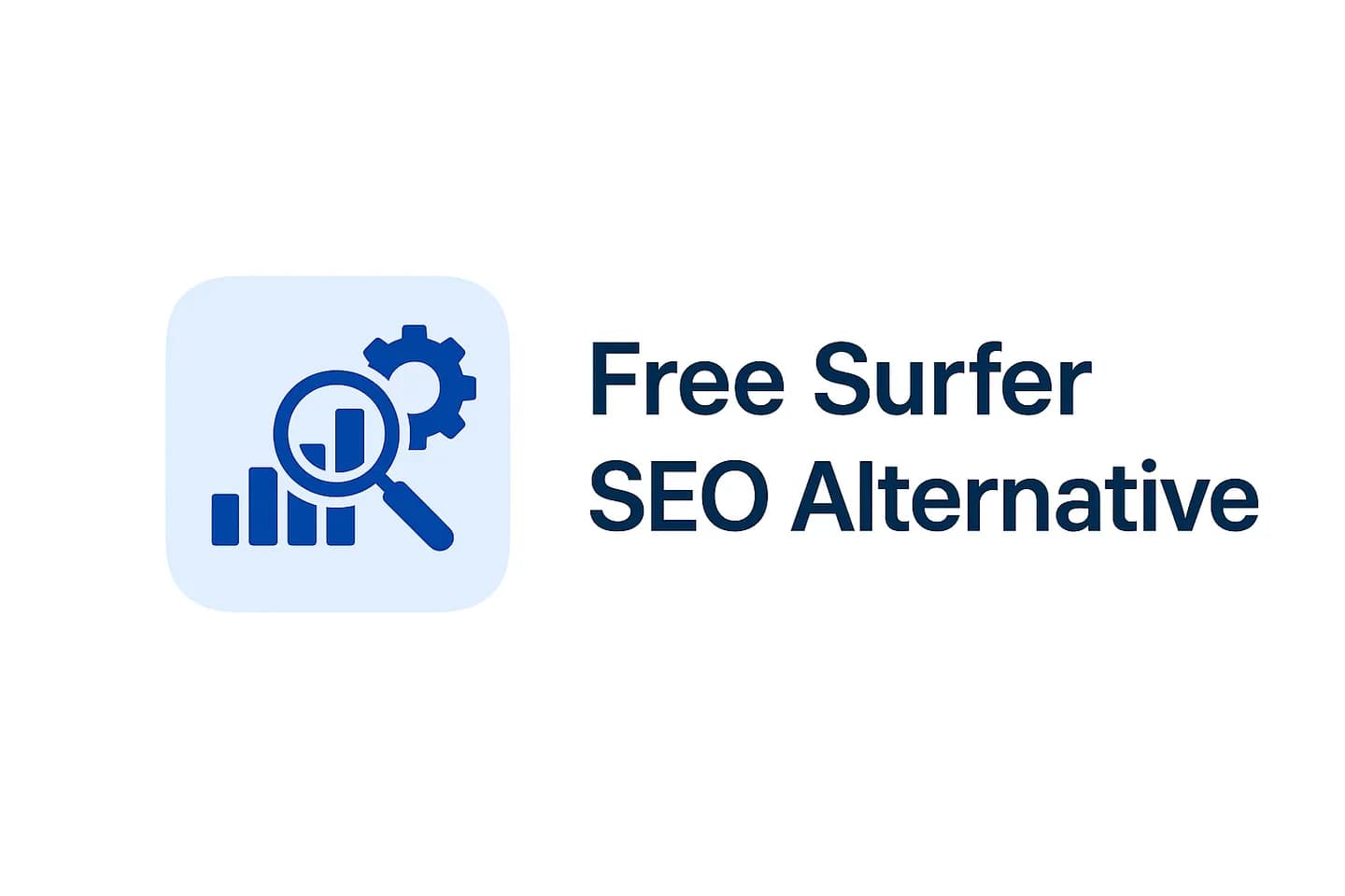 Infographic comparing the best free Surfer SEO alternatives in 2026: Keyword Surfer, ChatSEO, Frase, NeuronWriter, Scalenut