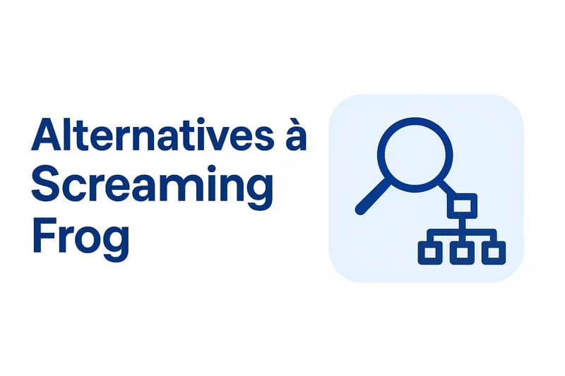 Les 6 meilleures alternatives à Screaming Frog en 2026 (testées et comparées)
