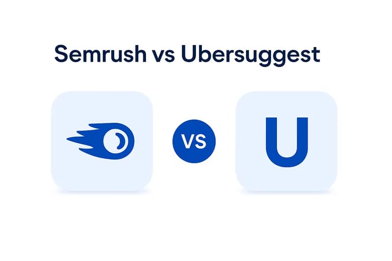 Semrush vs Ubersuggest: Which One to Choose in 2026?