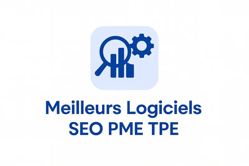 Les meilleurs logiciels de référencement pour PME et TPE en 2026