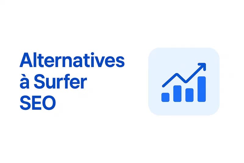 Les 6 meilleures alternatives à Surfer SEO en 2026 (testées et comparées)